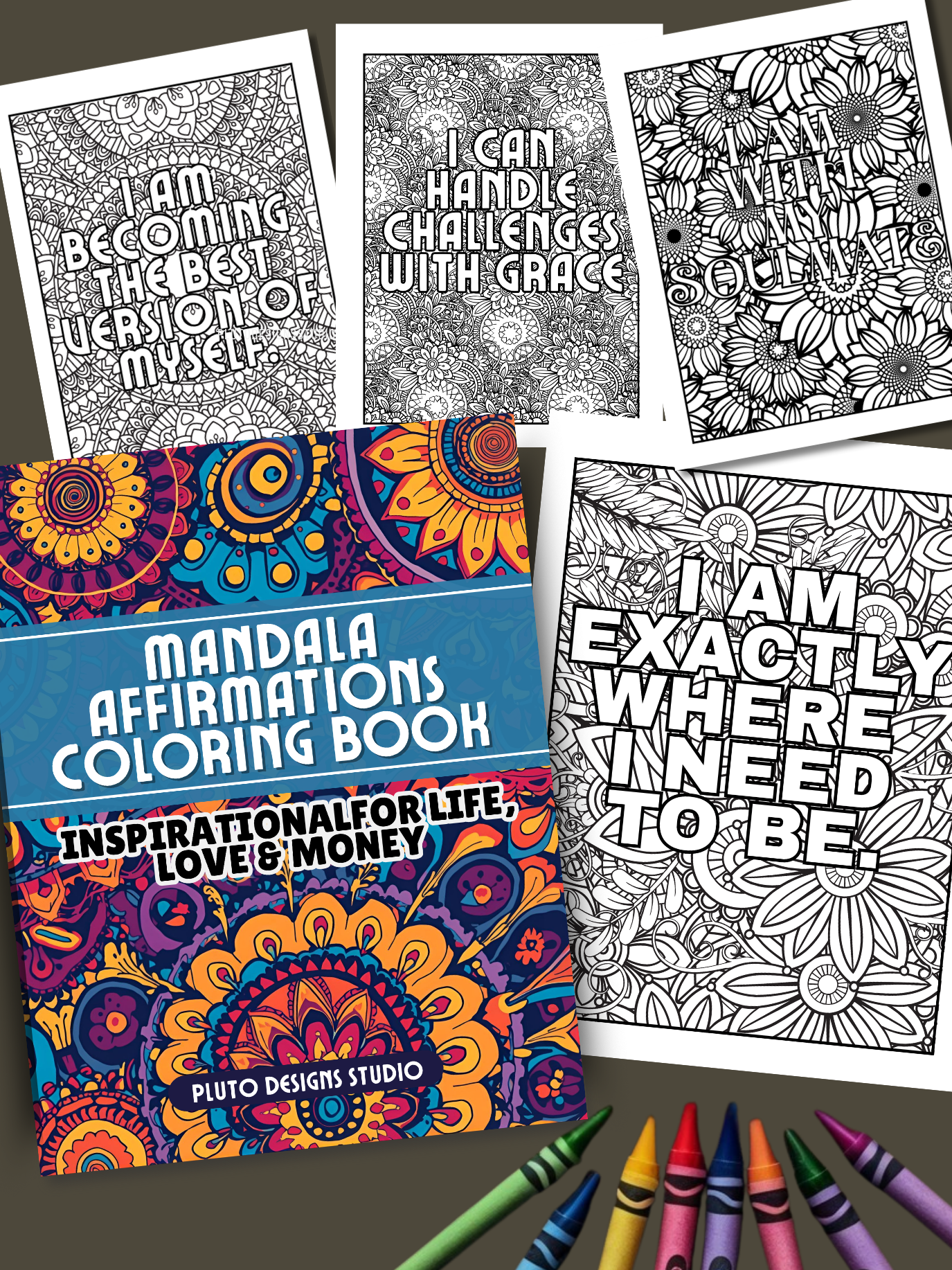 Mandala Affirmation Coloring Book: Gratitude Journal for Manifesting Intentions For Love, Money & Life