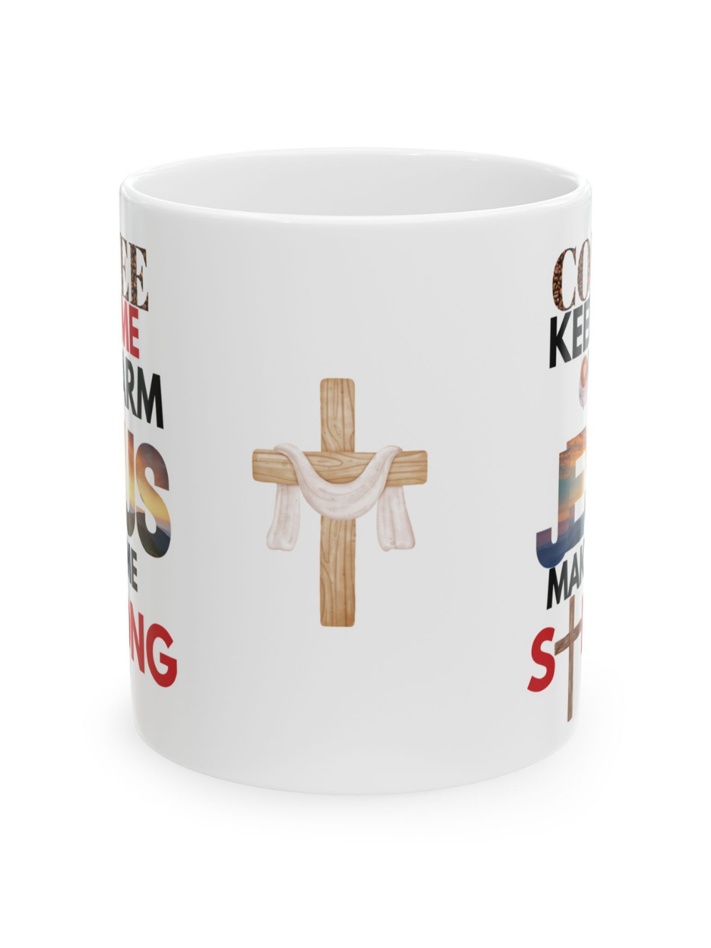 Jesus Makes Me Stronger Christian Coffee Chocolate Faith Ceramic Mug, (11oz, 15oz)