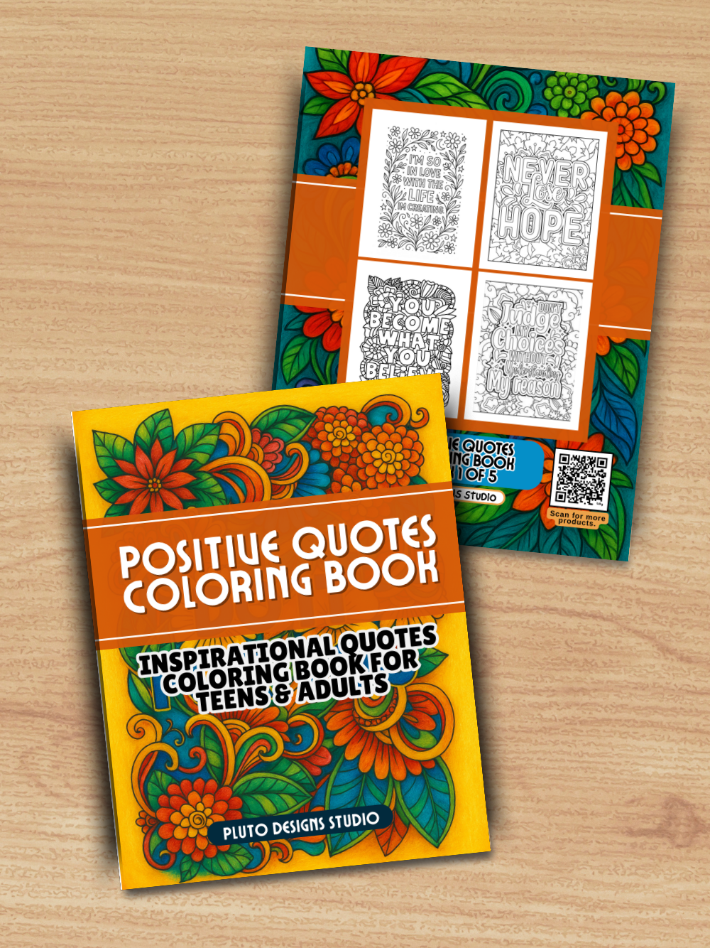Positive Quotes Coloring Book for Teens & Grown-ups Inspirational Motivational Messages