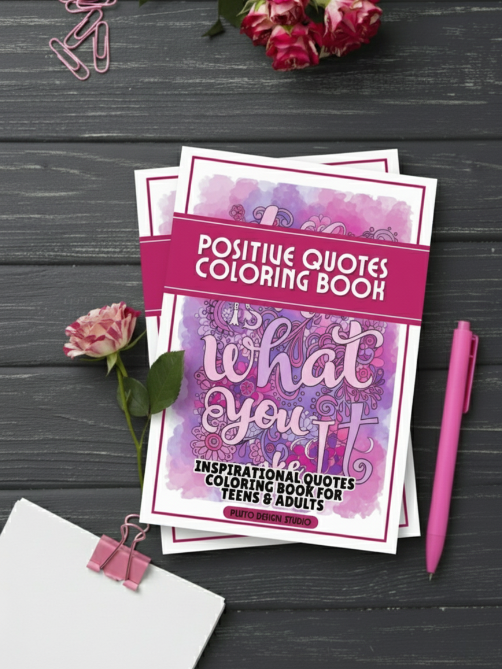 Positive Quotes Coloring Book for Teens & Grown-ups Inspirational Motivational Messages Series2