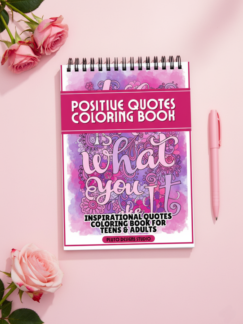 Positive Quotes Coloring Book for Teens & Grown-ups Inspirational Motivational Messages Series2