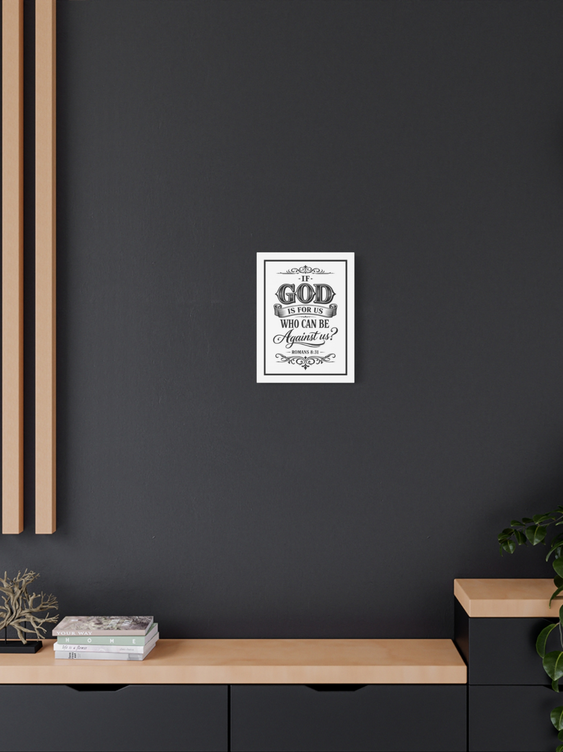 Canvas Wall Art — "If God Is For Us Who Can Be Against Us?" (Romans 8:31)