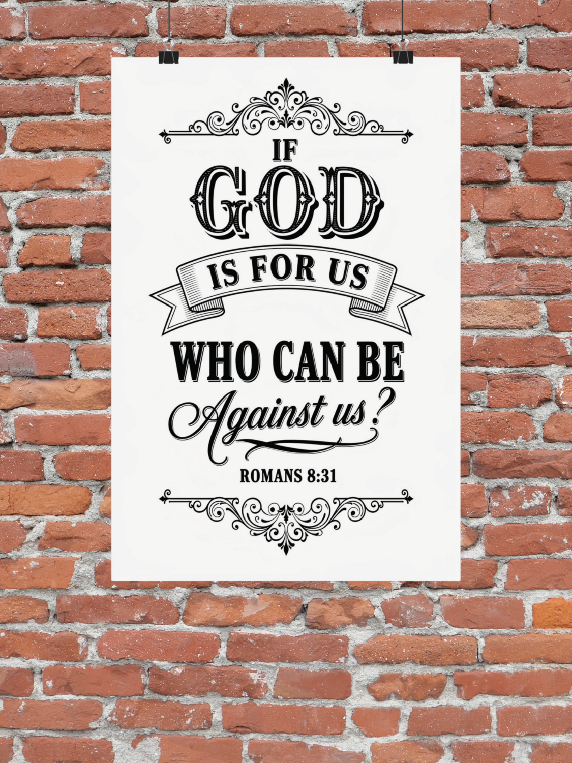 Romans 8:31 'If God Is For Us Who Can Be Against Us?' Satin Poster