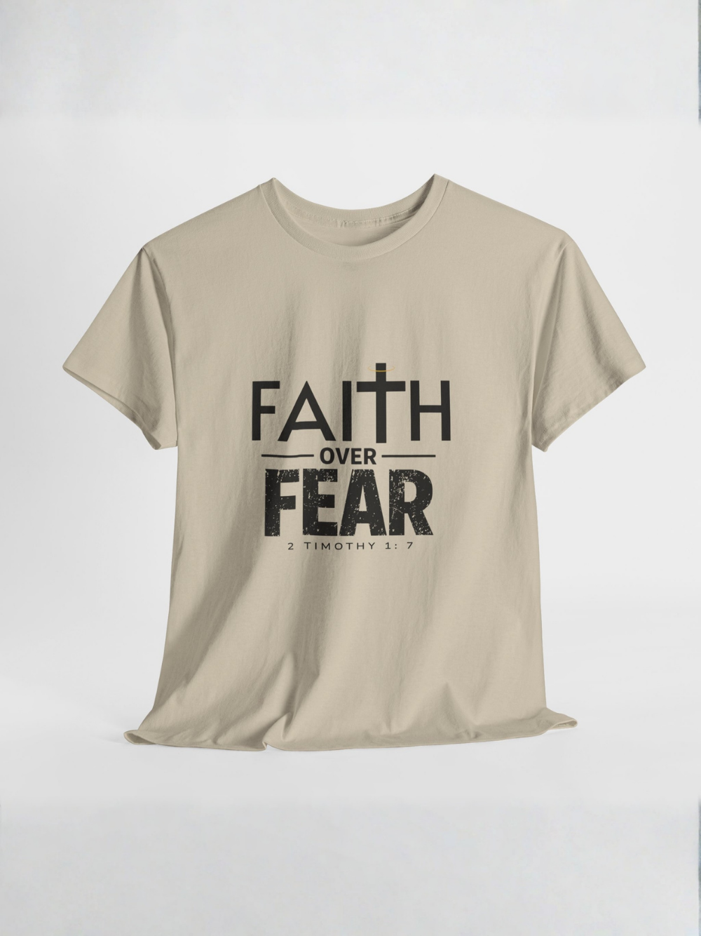 Faith Over Fear T-Shirt — Inspirational Christian Tee (1 Timothy 1:7) Unisex  Cotton Shirt